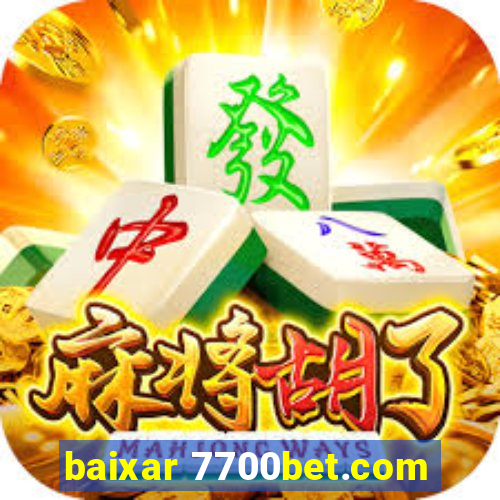 baixar 7700bet.com